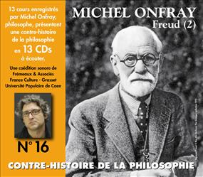 Contre-histoire de la philosophie vol. 16 « Freud (2) »