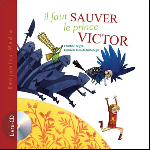 Il faut sauver le Prince Victor
