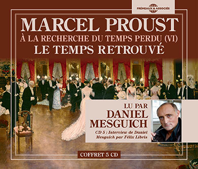 A la recherche du temps perdu – Le temps retrouvé