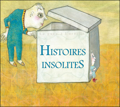 Histoires insolites