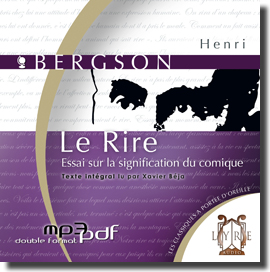Le rire – Essai sur la signification du comique