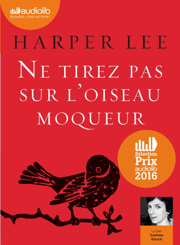 Ne tirez pas sur l’oiseau moqueur