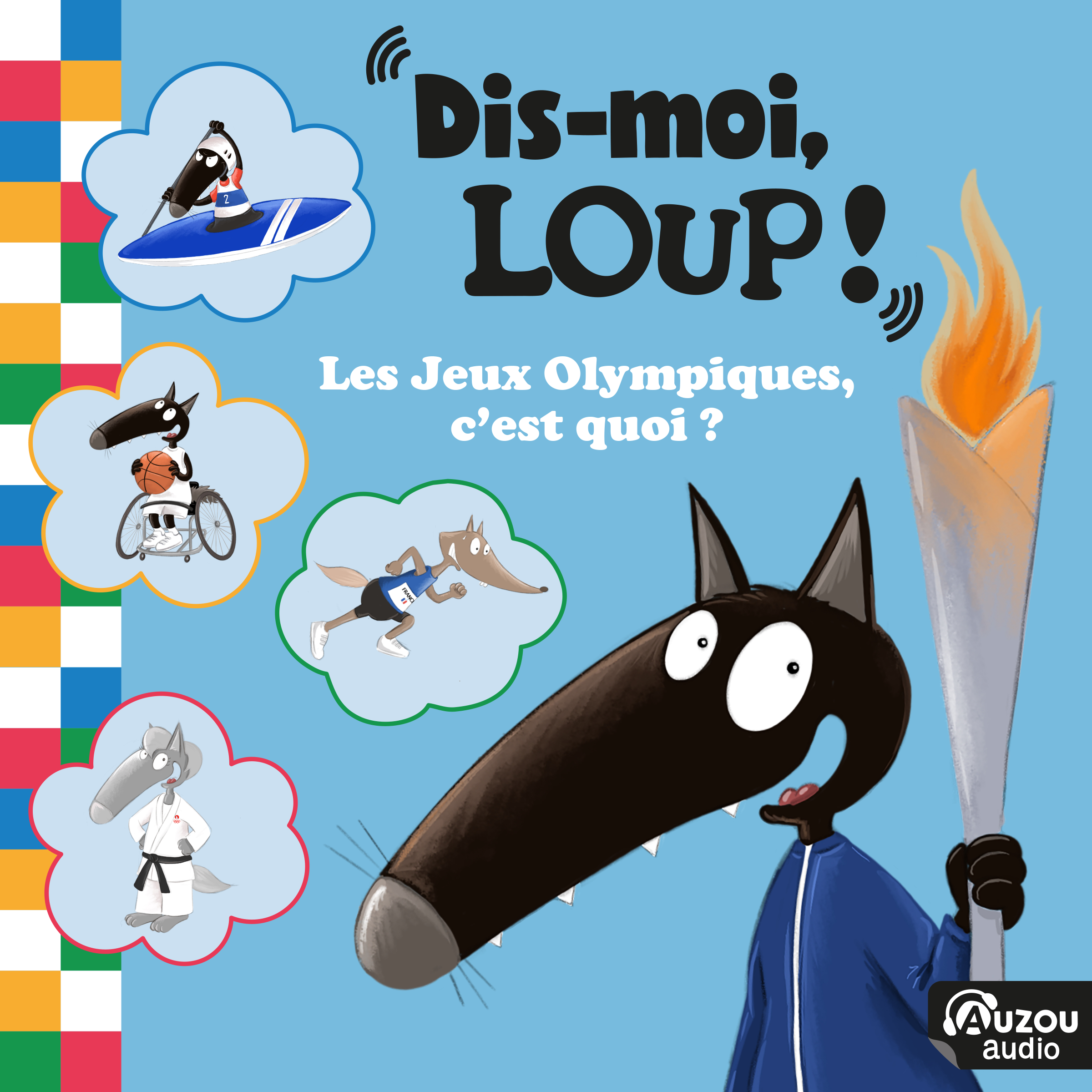 Dis-moi LOUP !