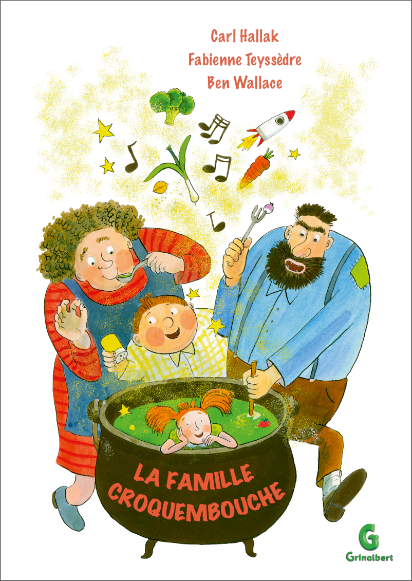 La Famille Croquembouche