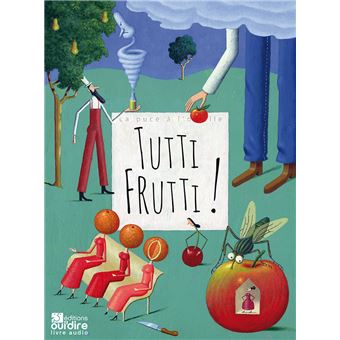 Tutti Frutti !